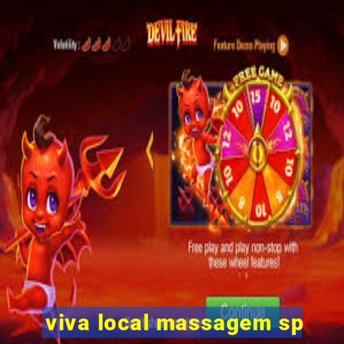 viva local massagem sp